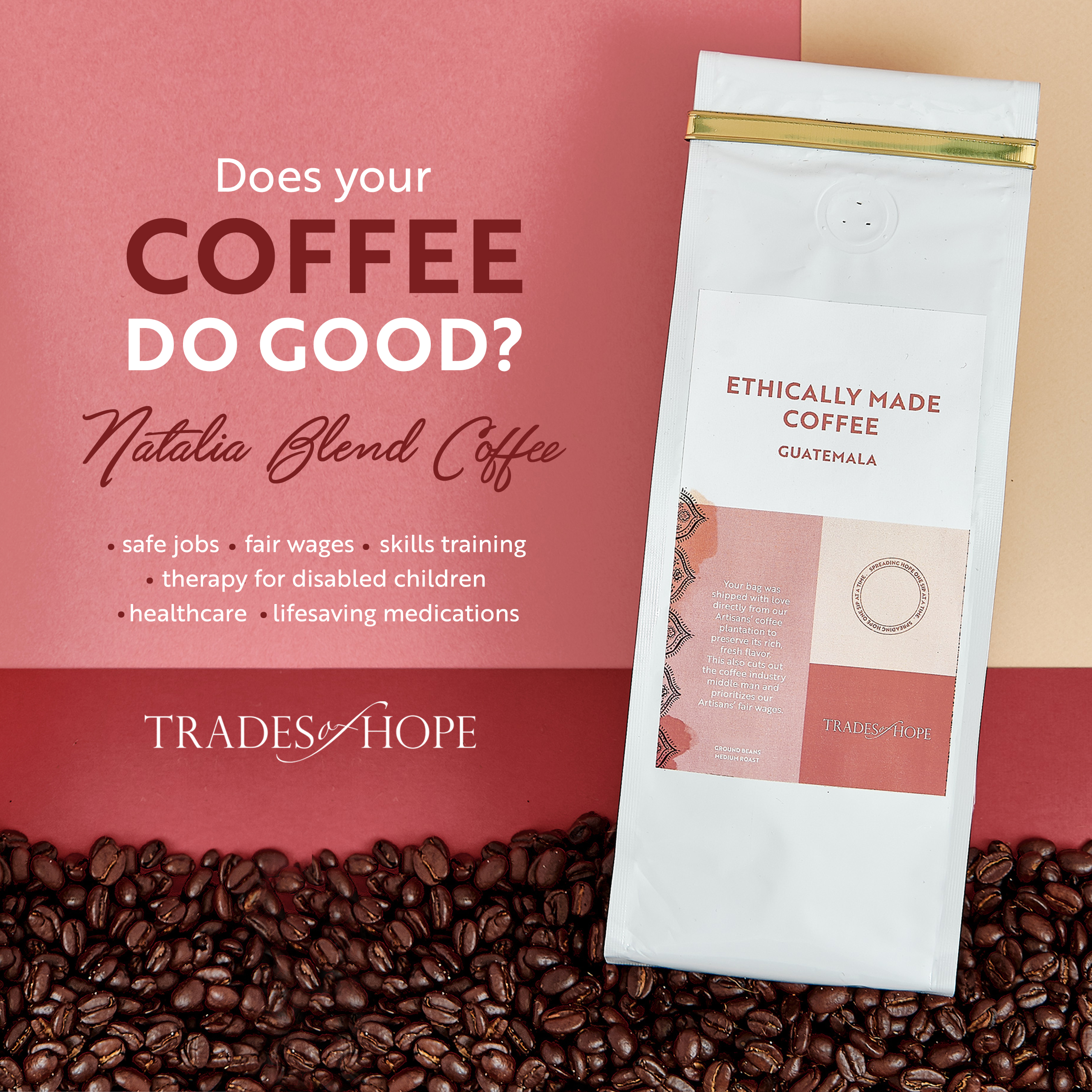 Trades of Hope Coffee Subscription, Direct Trade & Ethical