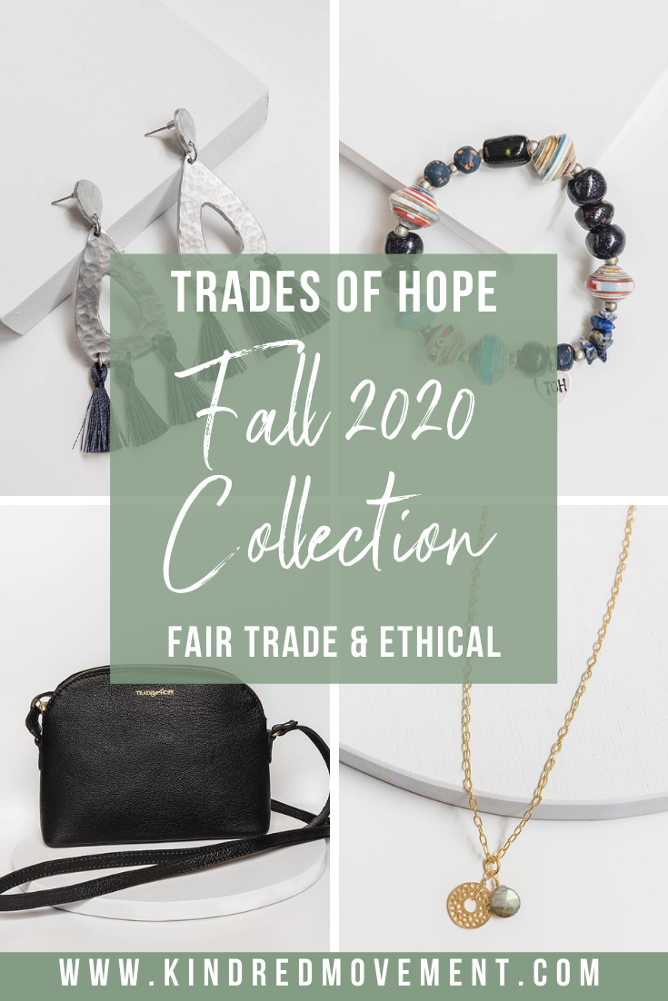 Trades of Hope Fall 2020 Collection is here! Read all about the Trades of Hope Fall Collection for 2020! Click for details on how to purchase these gorgeous Fair Trade & Ethical jewelry, accessories, and apparel pieces! #fairtrade #ethical #tradesofhope #fall