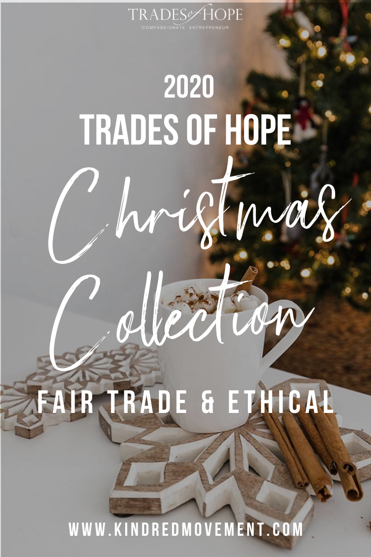Trades of Hope Holiday 2020 Collection is here! Read all about the Trades of Hope Holiday Collection for 2020 and some of the new gifts! Click for details on how to purchase these gorgeous Fair Trade & Ethical Christmas Decorations for yourself! #fairtrade #ethical #christmas #tradesofhope #directsales
